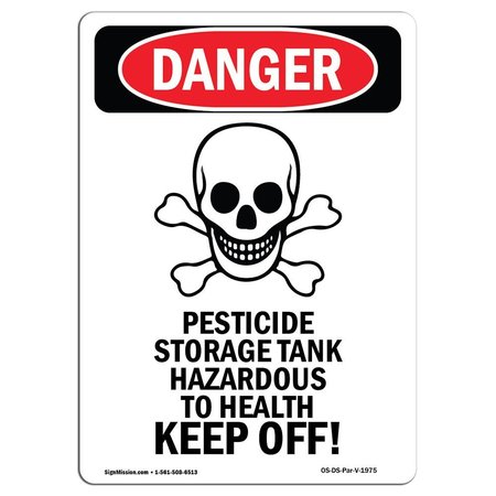 Safety Sign, OSHA Danger, 7 Height, Pesticide Storage, Portrait